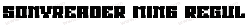 SonyReader Ming Regular字体转换